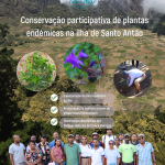Conservação Participativa de Plantas Endémicas na ilha de Santo Antão